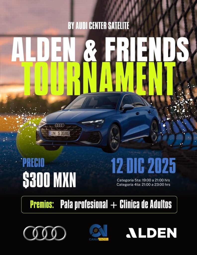 Torneo en Cana padel Alden & Friends en lomas verdes 